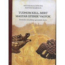 Tudnom kell, mert magyar gyerek vagyok     12.95 + 1.95 Royal Mail